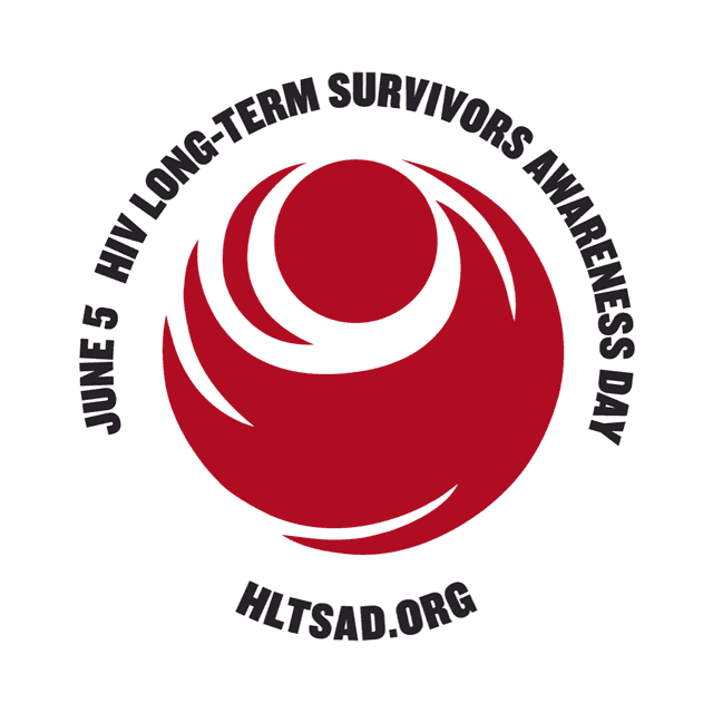 HIV Long-Term Survivors Awareness Day #HLTSAD